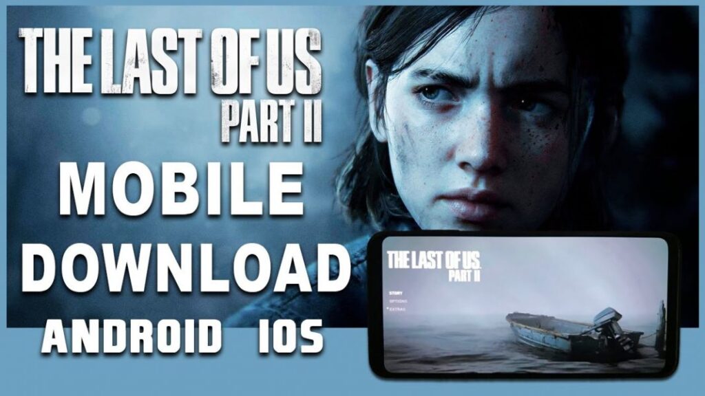 the last of us 2 mobile 1068x601 1
